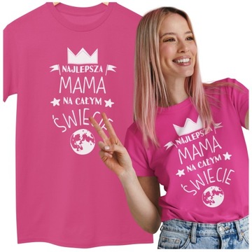 KOSZULKA DLA MAMY UPOMINEK Dzień Matki t-shirt damski Najlepsza Mama różowa