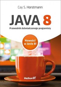 Руководство для опытного разработчика Java 8 Cay S