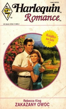 Zakazany owoc Rebecca King Harlequin Romance