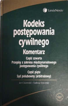 Kodeks postepowania cywilnego cz. 4 i 5 CISZEWSKI