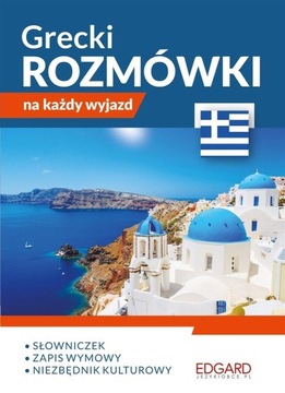 GRECKI. ROZMÓWKI NA KAŻDY WYJAZD PRACA ZBIOROWA