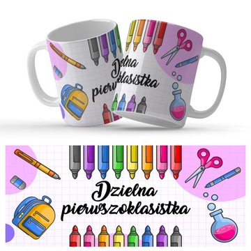 Kubek Prezent DZIELNA PIERWSZOKLASISTKA Wz +Gratis
