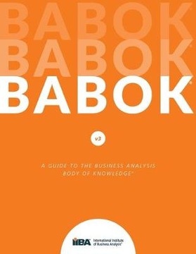 Guide to Business Analysis Body of Knowledge (Babo