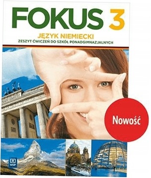 Fokus 3 Zeszyt ćwiczeń Niemiecki ZP WSiP