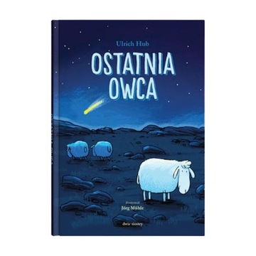 Ostatnia Owca - Ulrich Hub - Dwie Siostry