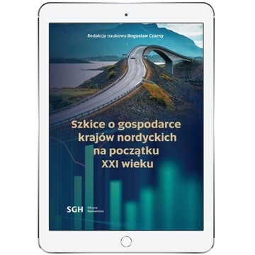 SZKICE O GOSPODARCE KRAJÓW NORDYCKICH NA