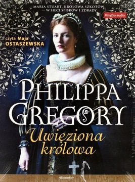 Uwięziona KRÓLOWA (audio CD)