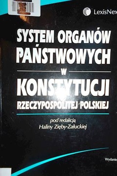 SYSTEM ORGANÓW PAŃSTWOWYCH W KONSTYTUCJI RZECZYPOS