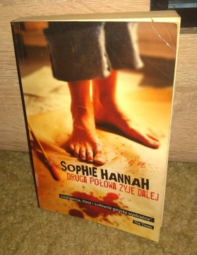 DRUGA POŁOWA ŻYJE DALEJ /SOPHIE HANNAH /DB/