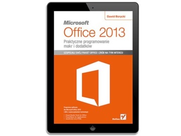 Microsoft Office 2013. Практическое программирование.