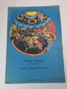 TRZEJ BRACIA BUDKA BAŚŃ KAZACHSKA