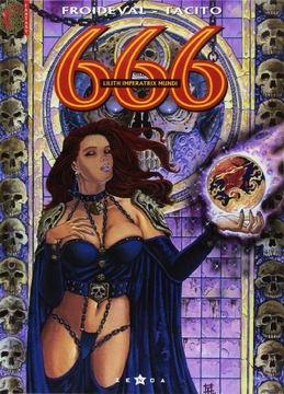 Froideval, François 666 - Tome 04: Lilith imperatrix mundi