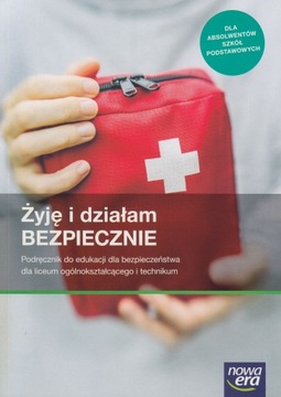 Żyję i działam bezpiecznie podręcznik Nowa Era