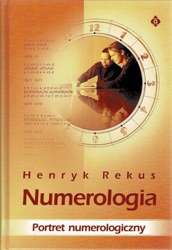 Numerologia Portret numerologiczny Henryk Rekus