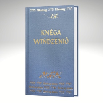 Knéga Wińdzeniô / Księga Wyjścia