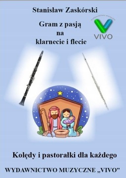 GRAM Z PASJĄ NA KLARNECIE I FLECIE