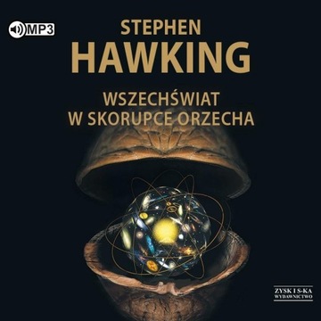 WSZECHŚWIAT W SKORUPCE ORZECHA AUDIOBOOK STEPHEN HAWKING