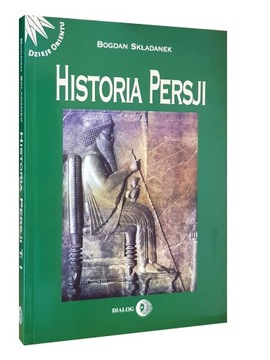 HISTORIA PERSJI - TOM I - SKŁADANEK - Dialog 24h
