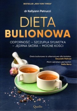 Dieta bulionowa Kellyann Petrucci