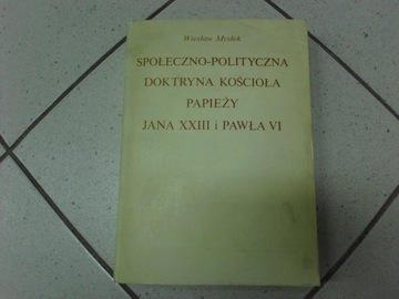 Społeczno-polityczna doktryna Kościoła papieży...