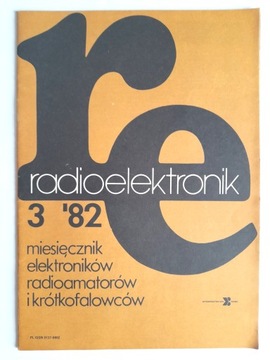 RADIOELEKTRONIK 3 / 1982 dla elektroników radioamatorów i krótkofalowców