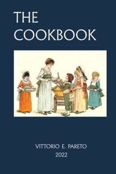 The Cookbook VITTORIO EMMANUEL PARETO