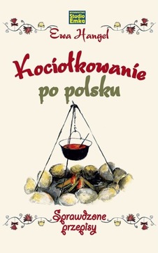 Kociołkowanie po polsku KOCIOŁEK