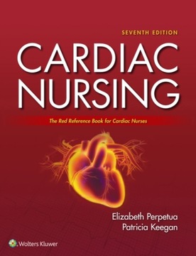 Cardiac Nursing - Perpetua, Elizabeth M EBOOK