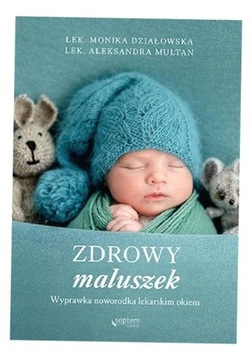 ZDROWY MALUSZEK ALEKSANDRA MONIKA MULTAN DZIAŁOWSKA