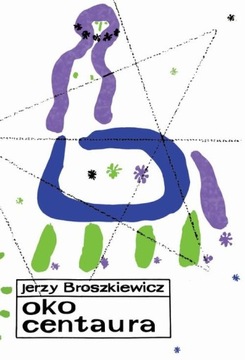 OKO CENTAURA JERZY BROSZKIEWICZ EBOOK