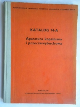 @ APARATURA KOPALNIANA I PRZECIWWYBUCHOWA KATALOG ŁĄCZNIKI TRANSFORMATORY