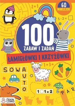 ŁAMIGŁÓWKI I KRZYŻÓWKI. PONAD 100 ZABAW I ZADAŃ