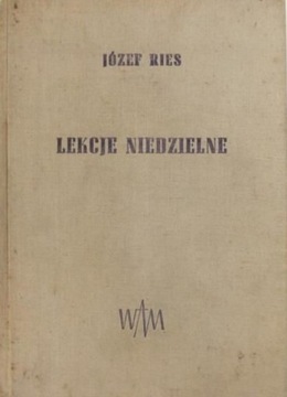 Józef Ries - Lekcje niedzielne