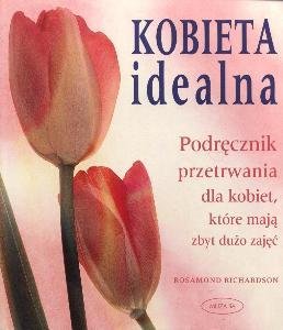 KOBIETA IDEALNA ROSAMOND RICHARDSON BDB-
