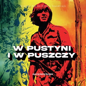 CD Andrzej Korzyński - W PUSTYNI I W PUSZCZY