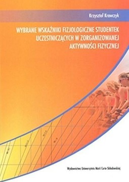 WYBRANE WSKAŹNIKI FIZJOLOGICZNE STUDENTEK...