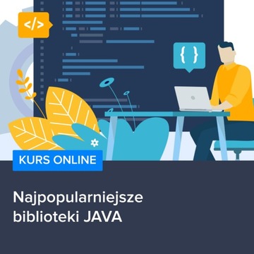 Najpopularniejsze biblioteki JAVA - automat 24/7