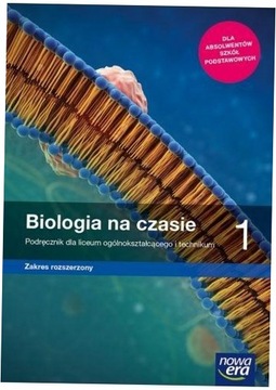Biologia na czasie 1 Podręcznik ZR Nowa Era 2019