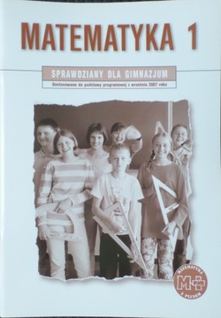 MATEMATYKA Z PLUSEM 1 SPRAWDZIANY testy matematyka GWO klasa 7 8