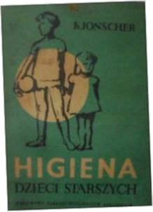 Higiena dzieci starszych - K. Jonscher