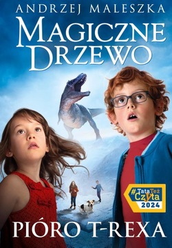 PIÓRO T-REXA. MAGICZNE DRZEWO. TOM 11 WYD. 2024