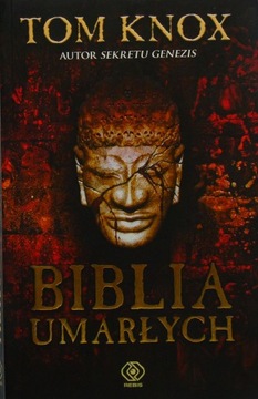 Tom Knox Biblia umarłych