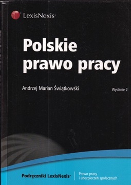 Polskie prawo pracy Andrzej Świątkowski