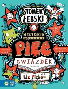 Historie na pięć gwiazdek. Tomek Łebski L. Pichon