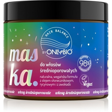 ONLYBIO HAIR MASKA DO WŁOSÓW ŚREDNIOPOROWATYCH