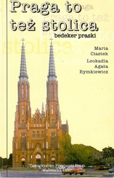 Praga to też stolica Bedeker praski