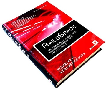 RAILSSPACE TWORZENIE SPOŁECZNOŚCIOWYCH SERWISÓW