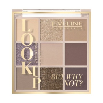 Eveline Cosmetics Look Up paleta 9 cieni do powiek But Why Not 10.8g