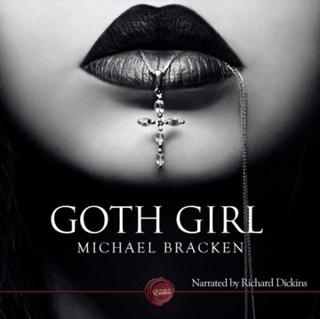 Goth Girl - Bracken, Michael AUDIOBOOK