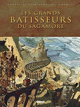Charles, Jean-François Les grands bâtisseurs du Sagamore